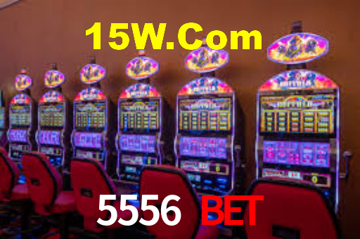 5556 Bet,5556Bet.Com